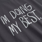 T-shirt Stockholm Doing My Best Charcoal